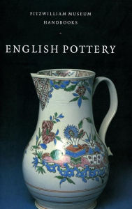Title: English Pottery, Author: Julia E. Poole