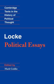 Locke: Political Essays / Edition 1