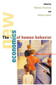 Title: The New Economics of Human Behaviour / Edition 1, Author: Mariano Tommasi