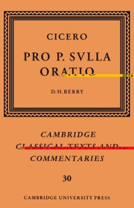 Title: Cicero: Pro P. Sulla oratio, Author: Marcus Tullius Cicero