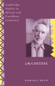 Title: J. M. Coetzee, Author: Dominic Head