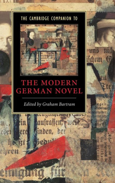 The Cambridge Companion to the Modern German Novel