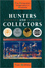 Hunters and Collectors: The Antiquarian Imagination in Australia