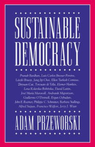 Title: Sustainable Democracy / Edition 1, Author: Adam Przeworski