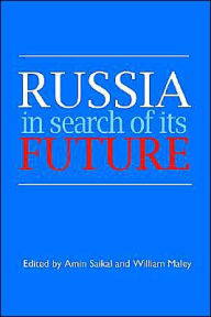 Title: Russia in Search of its Future / Edition 1, Author: Amin Saikal