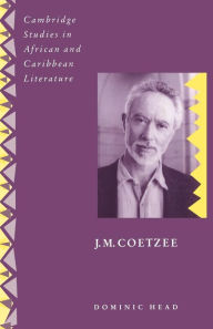 Title: J. M. Coetzee, Author: Dominic Head