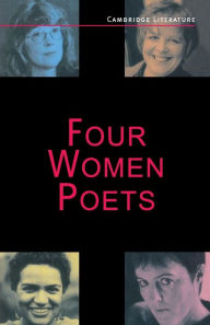 Four Women Poets: Liz Lochhead, Carol Ann Duffy, Jackie Kay, Fleur Adcock