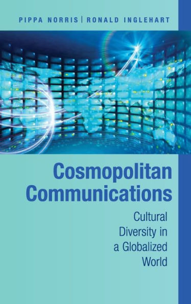 Cosmopolitan Communications: Cultural Diversity in a Globalized World