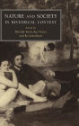 Nature and Society in Historical Context