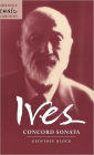 Ives: Concord Sonata: Piano Sonata No. 2 / Edition 2