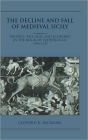 The Decline and Fall of Medieval Sicily: Politics, Religion, and Economy in the Reign of Frederick III, 1296-1337