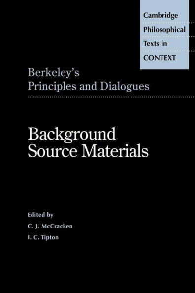 Berkeley's Principles and Dialogues: Background Source Materials / Edition 1