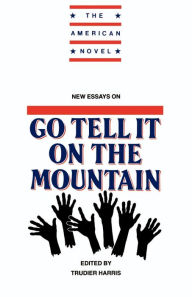 Title: New Essays on Go Tell It on the Mountain, Author: Trudier Harris
