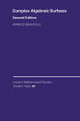 Complex Algebraic Surfaces / Edition 2
