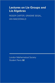 Title: Lectures on Lie Groups and Lie Algebras, Author: Roger W. Carter