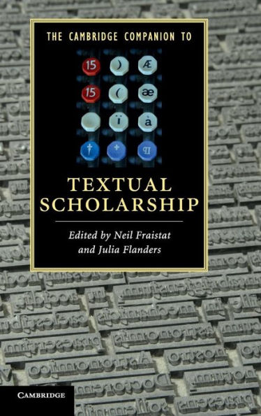 The Cambridge Companion to Textual Scholarship