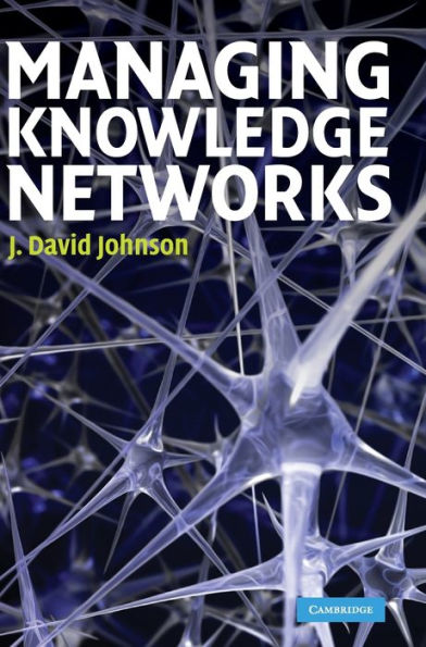 Managing Knowledge Networks