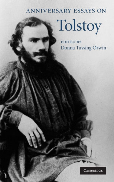 Anniversary Essays on Tolstoy