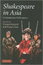 Shakespeare in Asia: Contemporary Performance