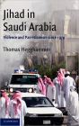 Jihad in Saudi Arabia: Violence and Pan-Islamism since 1979