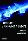 Title: Compact Blue-Green Lasers, Author: W. P. Risk