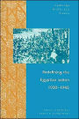 Redefining the Egyptian Nation, 1930-1945