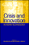 Crisis and Innovation in Asian Technology / Edition 1