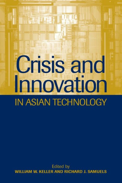Crisis and Innovation in Asian Technology / Edition 1