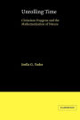 Unrolling Time: Christiaan Huygens and the Mathematization of Nature
