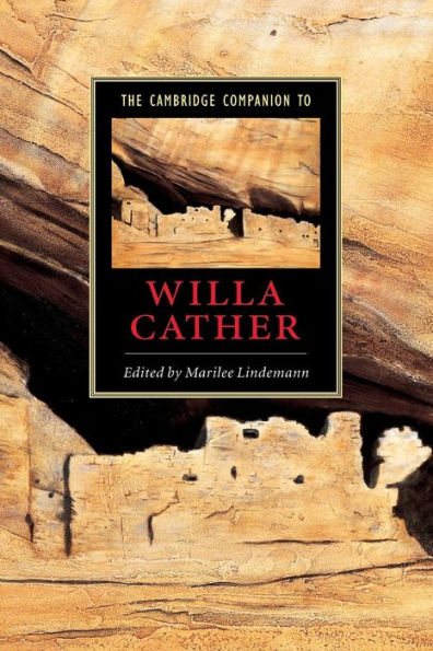 The Cambridge Companion to Willa Cather