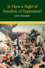 Is There a Right of Freedom of Expression?