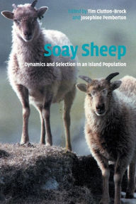 Title: Soay Sheep: Dynamics and Selection in an Island Population, Author: T. H. Clutton-Brock