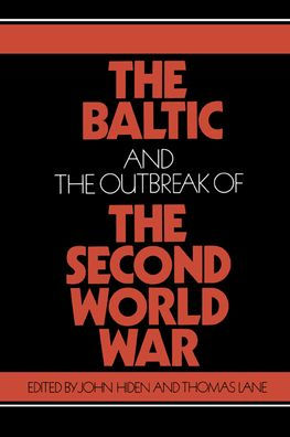 The Baltic and the Outbreak of the Second World War