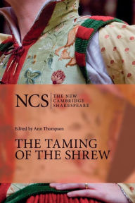 The Taming of the Shrew (The New Cambridge Shakespeare series) / Edition 2