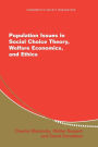 Population Issues in Social Choice Theory, Welfare Economics, and Ethics