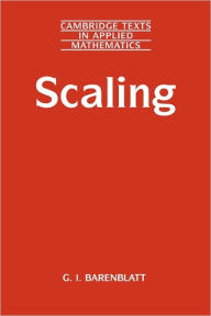 Title: Scaling, Author: Grigory Isaakovich Barenblatt