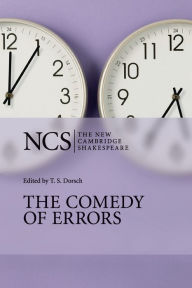 The Comedy of Errors (New Cambridge Shakespeare Series)