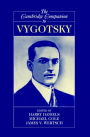 The Cambridge Companion to Vygotsky / Edition 1