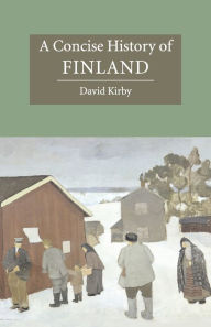 Title: A Concise History of Finland, Author: David Kirby