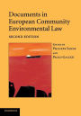 Documents in European Community Environmental Law / Edition 2