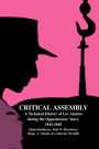 Critical Assembly: A Technical History of Los Alamos during the Oppenheimer Years, 1943-1945