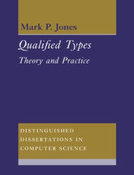 Title: Qualified Types: Theory and Practice, Author: Mark P. Jones