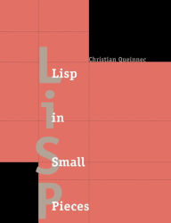 Title: Lisp in Small Pieces, Author: Christian Queinnec