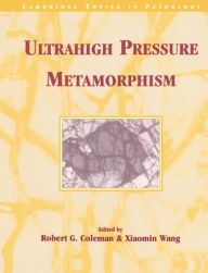Title: Ultrahigh Pressure Metamorphism, Author: Robert G. Coleman