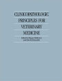 Clinicopathologic Principles for Veterinary Medicine