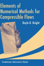 Elements of Numerical Methods for Compressible Flows