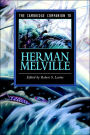 The Cambridge Companion to Herman Melville / Edition 1