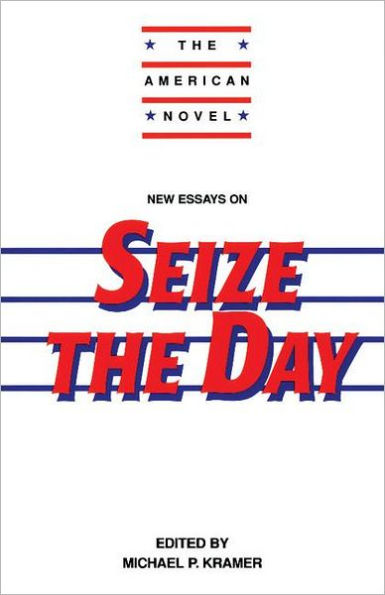 New Essays on Seize the Day