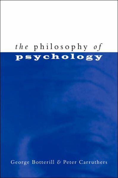 The Philosophy of Psychology / Edition 1