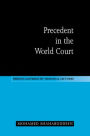 Precedent in the World Court